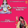 Dar Paunahari Babe De