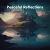 Peaceful Reflection