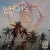 About Who Is Song