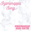 Injimorappa Song