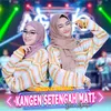 About Kangen Setengah Mati Song