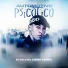 About Automotivo Psicótico Song
