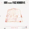 About Place Memory #1 Song