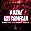 About O Baile Vai Começar Song