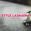 Style Lasmana