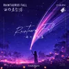 Raintaurus Fall雨の星坠落