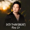 About Đổi Thay Song