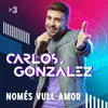 Només Vull Amor