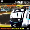 Nama Nama Stasiun MRT Revisi 2023