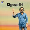 About Sigamethi Song