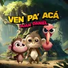 About Ven Pa' Acá Song