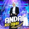 About Andai Ku Tahu Song