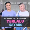 TERLALU SAYANG