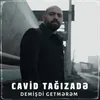 About Demişdi Getmərəm Song