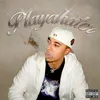 PLAYAHATER