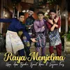 About Raya Menjelma Song