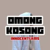 About OMONG KOSONG Song