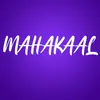 About Mahakaal Song