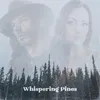 About Whispering Pines Song