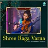Shree Raga Varna