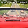 About I Don't Deserve You Song