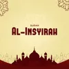 About Surah Al-Insyirah Song