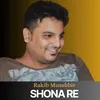 About Shona Re Song