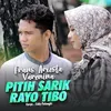 Pitih Sarik Rayo Tibo