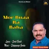 About Mor Buaa Ra Baha Song