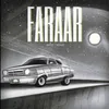 About FARAAR Song