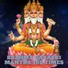 About Brahma Gayatri Mantra 108 Times Song