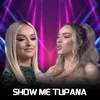 About Show Me Tupana Song