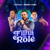 About Filha do Rolê Song