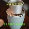 About DJ Ngopi Maszeh Song
