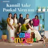 About Kannil Aake Pookal Nirayum Song