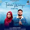 About Tahni Wangu Song