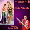 About Shiv Vivah Song