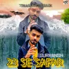 About 23 SE SAFAR Song