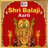 About Shri Bala ji Aarti Song