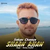 About Sabpe Chaya Shaan Khan Song