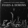 About Fears & Demons Song