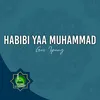 HABIBI YAA MUHAMMAD