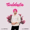 About Guldasta Song