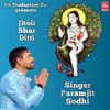 About Jholi Bhar Ditti Song