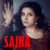 About Sajna Song