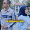 About Salah Mambuek Raso Song
