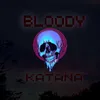 Bloody Katana