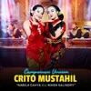 About Crito Mustahil Song