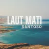 Laut Mati