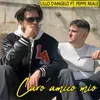 Caro amico mio